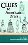 Clues to American Dress