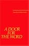 A Door for the Word, Thirty-Six New Hymns 2002-2005