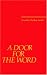 A Door for the Word: Thirty-six new hymns 2002-2005