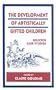 The Development of Artistically Gifted Children: Selected Case Studies