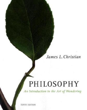 Textbook - Philosophy: An Introduction to the Art of Wondering