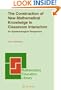 The Construction of New Mathematical Knowledge in Classroom Interaction: An Epistemological Perspective (Mathematics Education Library)