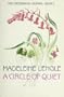 A Circle Of Quiet - The Crosswicks Journal - Book 1 (Crosswicks Journal Book 1)