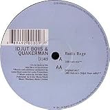 IDJUT BOYS & QUAKERMAN / RADIO RAGE