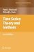 Time Series: Theory and Methods (Springer Series in Statistics)