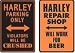 Harley Parking Only and Harley Repair Shop Signs (2)