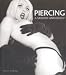 Piercing: A Modern Anthology