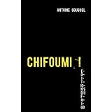 Chifoumi !par Antoine Gouguel