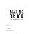 家具をつくる、店をつくる。そんな毎日。 -MAKING TRUCK-