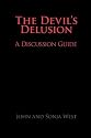 The Devil's Delusion, A Discussion Guide