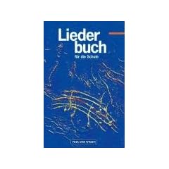 Neues Liederbuch F�r die Klassen 5 bis 13 aller Schulformen. SB