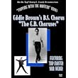 Eddie Brown's B.S. Chorus "The E.B. Choruses"