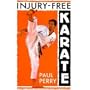 Injury-Free Karate (Martial Arts)