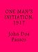 One Man's Initiation: 1917 (Kindle Edition)