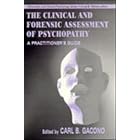 Click here to buy The Clinical and Forensic Assessment of Psychopathy: A Practitioner's Guide... by Carl B. Gacono.