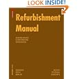 Refurbishment Manual (Construction Manuals)'