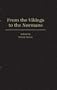 From the Vikings to the Normans 800-1100 (Short Oxford History of the British