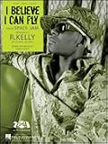 I Believe I Can Fly (Piano Vocal, Sheet Music)