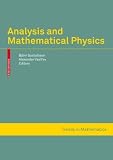 Analysis and Mathematical Physics (Trends in Mathematics)