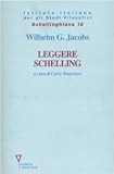 Leggere Schelling (Ist. italiano per gli studi filosofici)