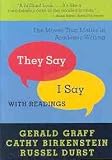 "They Say I Say" (The Moves That Matter in Writing (with readings))