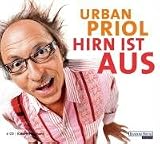 Hirn ist aus - Urban Priol