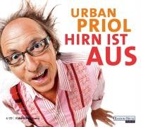 Hirn ist aus by Urban Priol