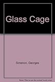 The glass cage