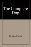 The complete dog