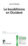Le bouddhisme en Occident