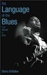 The Language of the Blues: From Alcor...