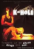 K-Hole [DVD] [Region 1] [US Import] [NTSC]
