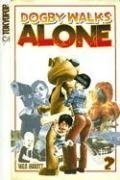 dogby walks alone volume 2
