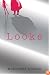 Looks