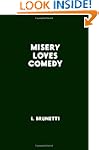 Misery Loves Comedy