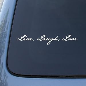 LIVE-LAUGH-LOVE-Vinyl-Car-Decal-Sticker-1535-Vinyl-Color-White