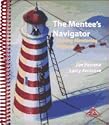 The Mentee's Navigator: Making Mentoring Happen