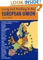 Living and Working in the European Union (Living & Working in the European Union)