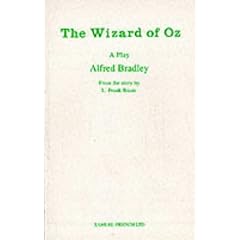 The Wizard of Oz: Play (Acting Edition)