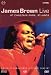 James Brown - Live At Chastain Park 1985