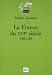 La France du XVIe siècle : 1483-1598