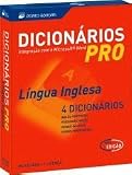 Dicionarios Pro Da Lingua Inglesa: (Win) - Cd-rom - 1 Licenca Num Unico Cd-rom, Quatro Dicionarios Interactivos - Ingles-portugues, Portugues-ingles, English-portuguese : Portuguese-eng