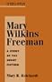 Mary Wilkins Freeman: A Study of Short Fiction (Twayne's Studies in Short Fiction)