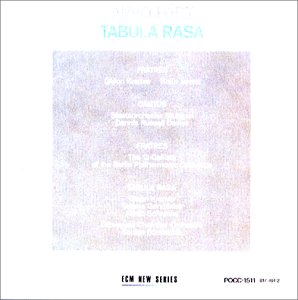 ペルト:タブラ・ラサ