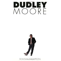 DUDLEY MOORE