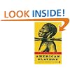 American Slavery: 1619-1877 (Penguin history)