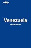Lonely Planet Venezuela (Country Guide) (Country Travel Guide)