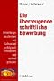Die �berzeugende schriftliche Bewerbung