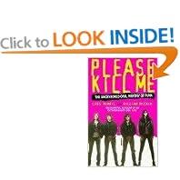 Please Kill Me: Uncensored Oral History of Punk