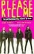 Please Kill Me: The Uncensored Oral History of Punk
